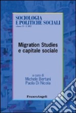 Migration studies e capitale sociale libro