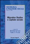 Migration studies e capitale sociale libro