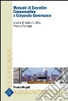 Manuale di executive compensation e corporate governance libro