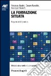 La formazione situata. Repertori di pratica libro