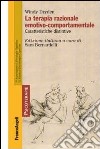 La terapia razionale emotiva comportamentale. Caratteristiche distintive libro