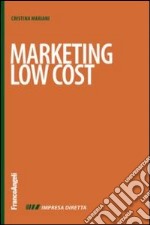 Marketing low cost libro