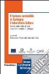 Il turismo sostenibile in Sardegna: il laboratorio Gallura. Analisi sullo stato attuale e possibili scenari di sviluppo libro