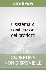 Il sistema di pianificazione dei prodotti libro