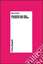 Bilancio IAS/IFRS e analisi per indici libro