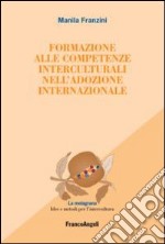 Formazione alle competenze interculturali nell'adozione internazionale