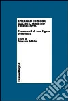 Epicarmo Corbino: docente, ministro e pubblicista. Frammenti di una figura complessa libro di Balletta F. (cur.)