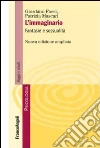 L'immaginario. Fantasie e sessualità libro