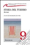 Storia del turismo. Annale 2009 libro