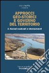 Approcci geo-storici e governo del territorio. Vol. 2: Scenari nazionali e internazionali libro