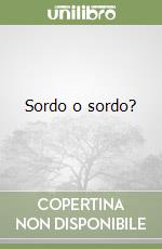 Sordo o sordo? libro