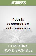 Modello econometrico del commercio
