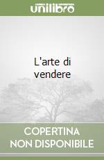 L'arte di vendere libro