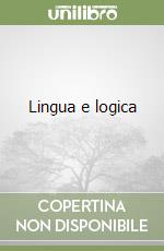 Lingua e logica libro