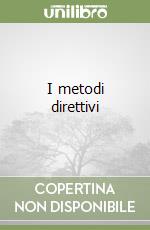 I metodi direttivi libro