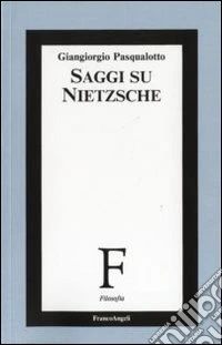 Saggi su Nietzsche