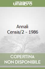 Annali Censis/2 - 1986 libro