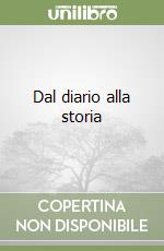 Dal diario alla storia