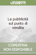 La pubblicità sul punto di vendita libro