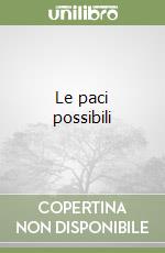 Le paci possibili libro