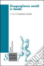 Disuguaglianze sociali in sanità libro