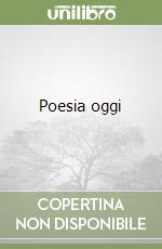 Poesia oggi libro