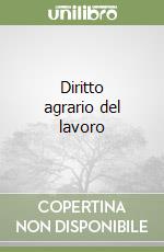 Diritto agrario del lavoro