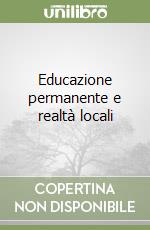 Educazione permanente e realtà locali libro