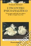 L'incontro psicoanalitico libro