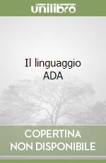 Il linguaggio ADA libro