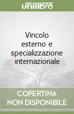 Vincolo esterno e specializzazione internazionale