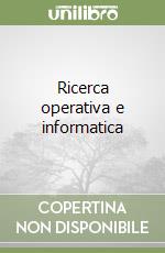 Ricerca operativa e informatica