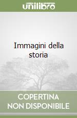 Immagini della storia