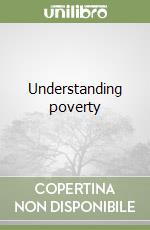 Understanding poverty