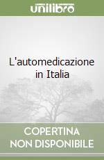 L'automedicazione in Italia