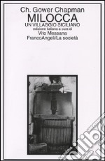 Milocca. Un villaggio siciliano libro