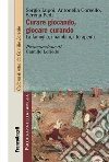 Curare giocando, giocare curando. La famiglia, i bambini, i terapeuti libro