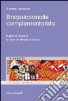 Etnopsicoanalisi complementarista libro