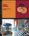 Matali Crasset. Research experiences in design libro di Biamonti A. (cur.)