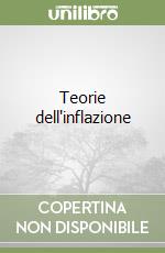 Teorie dell'inflazione