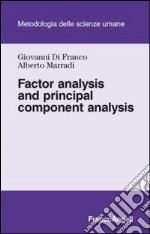 Factor analysis and principal component analysis libro