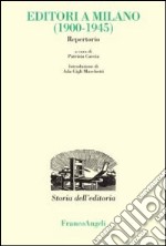 Editori a Milano (1900-1945). Repertorio