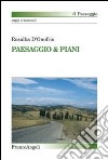 Paesaggio & Piani libro