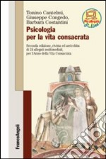 Psicologia per la vita consacrata libro