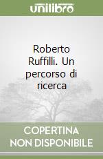 Roberto Ruffilli. Un percorso di ricerca