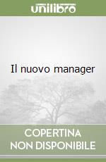 Il nuovo manager libro