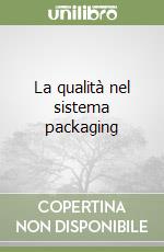 La qualità nel sistema packaging libro