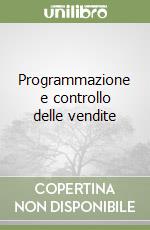 Programmazione e controllo delle vendite