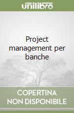 Project management per banche