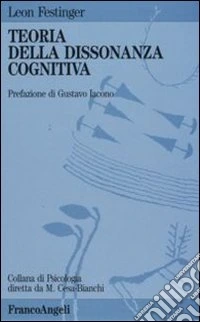 Teoria della dissonanza cognitiva